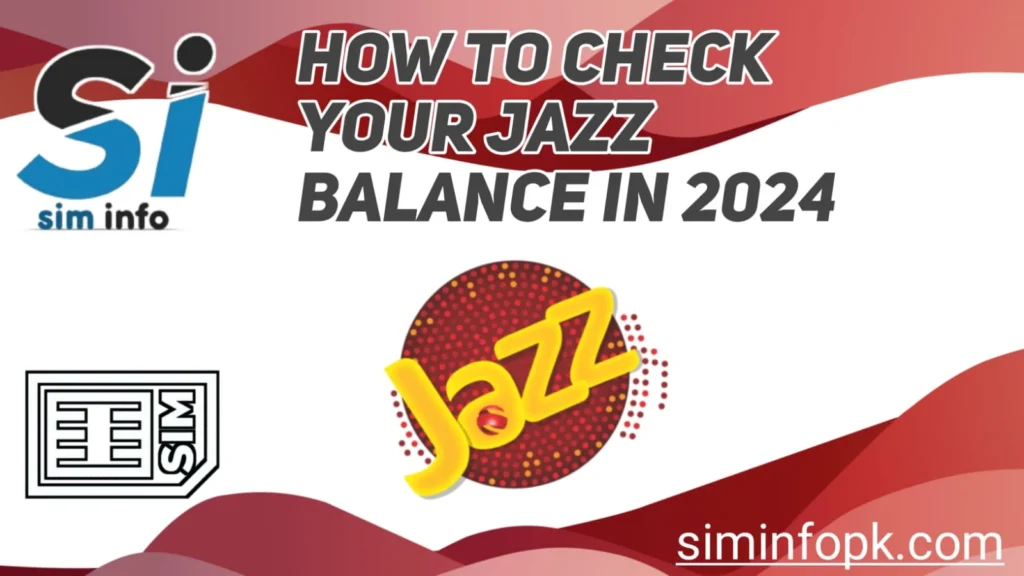 Hoe To check Your Jazz Balance 2024