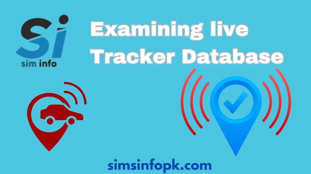 Examining live Tracker Database