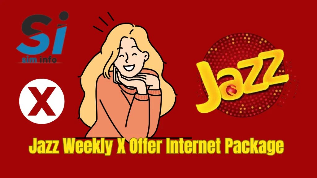 Jazz Weekly X Offer Internet Package