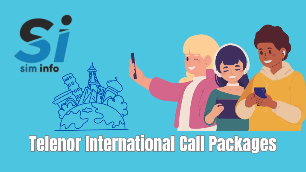 Telenor International Call Packages
