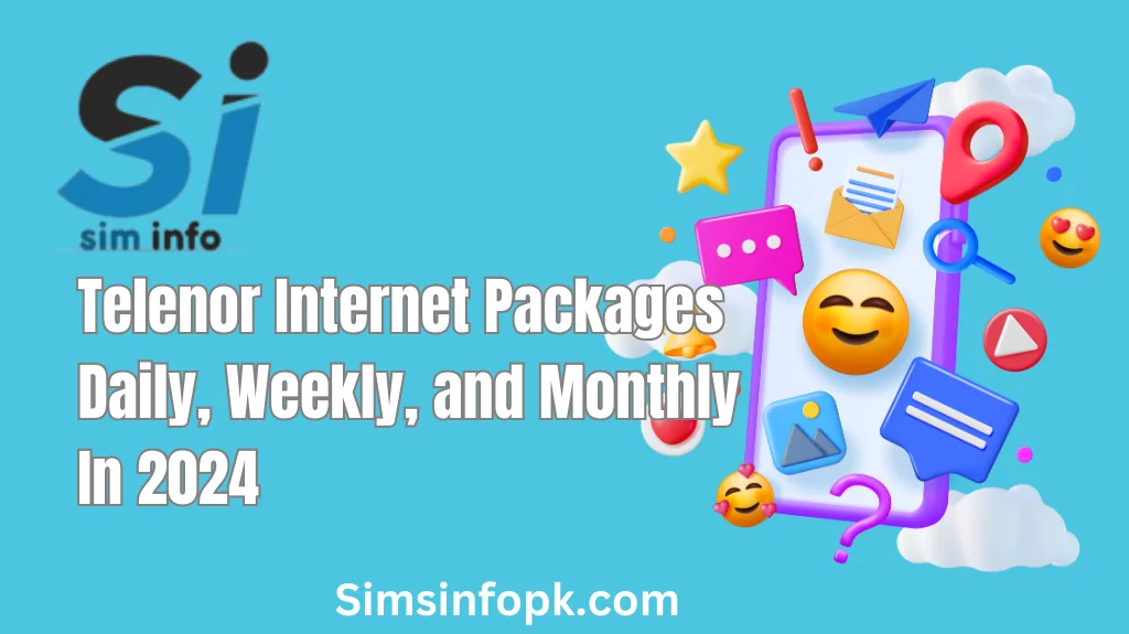 Telenor Internet Packages: Daily, Weekly, and Monthly In 2024